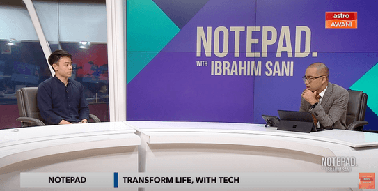Astro Awani — Notepad with Ibrahim Sani: Transform Life, With Tech
